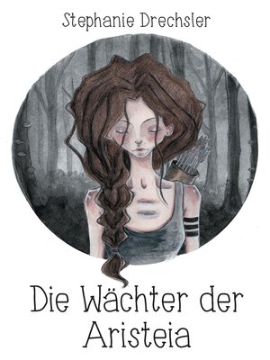 cover image of Die Wächter der Aristeia